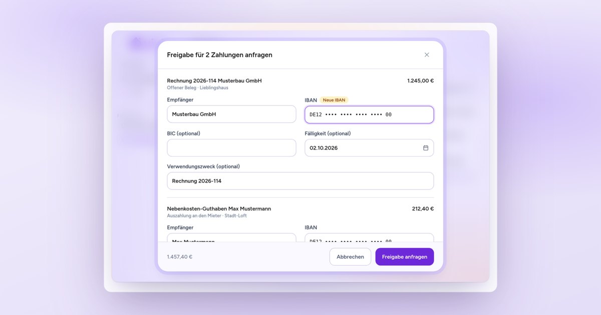 Modal Freigabe für 2 Zahlungen anfragen in ViVi mit Empfänger, IBAN und dem Hinweis Neue IBAN, darunter die Summe 1.457,40 Euro